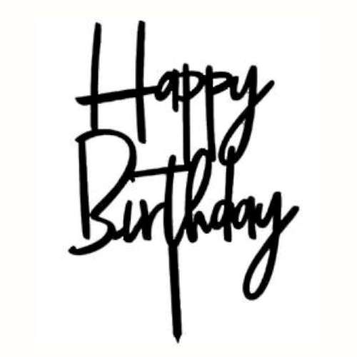 Happy Birthday Acrylic Cake Topper #2 - Black